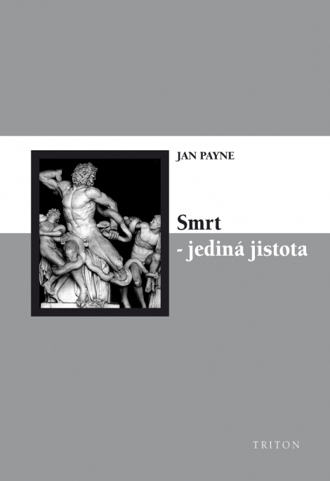 Smrt - jediná jistota (apoteóza skepse) - 