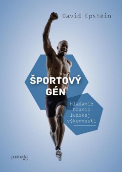 Športový gén - Hľadanie hraníc ľudskej výkonnosti