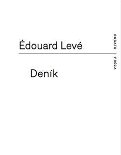 Deník - Édouard Levé