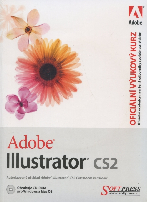 Adobe Illustrator CS2 - oficiální výukový kurz