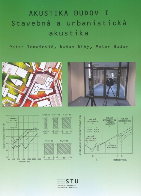 Akustika budov I. - Stavebná a urbanistická akustika