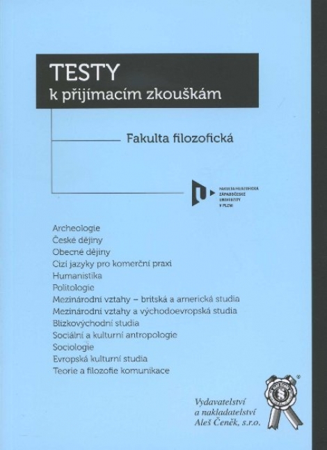 Testy k přijímacím zkouškám - Fakulta filozofická Západočeské univerzity v Plznii