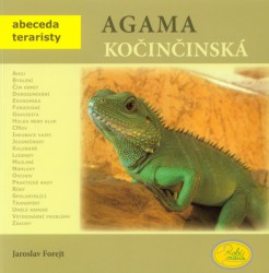 Agama kočinčinská - Jaroslav Forejt