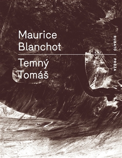 Temný Tomáš - Maurice Blanchot