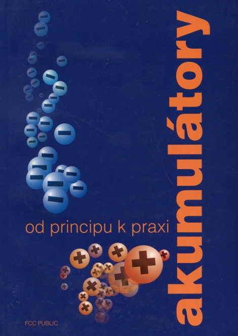 Akumulátory od principu k praxi - 