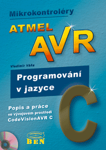 Mikrokontroléryj Atmel AVR - Programování v jazyce C