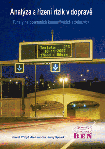 Analýza a řízení rizik v dopravě - Pozemní komunikace a železnice