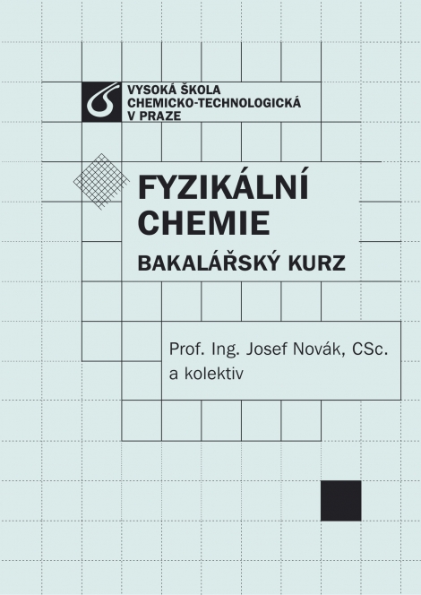 Fyzikální chemie - Bakalářský kurz