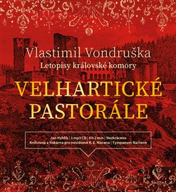Velhartické pastorále (1xaudio na cd - mp3) - Vlastimil Vondruška