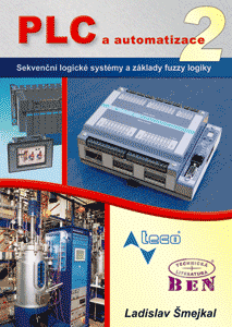 PLC a automatizace 2 - Sekvenční logické systémy a základy fuzzy logiky