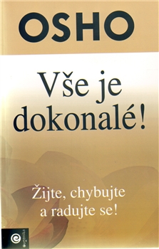 Vše je dokonalé! - 