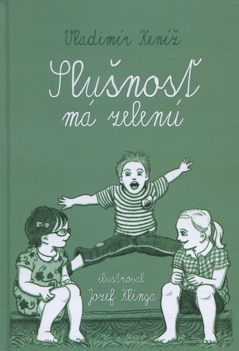 Slušnosť má zelenú - 