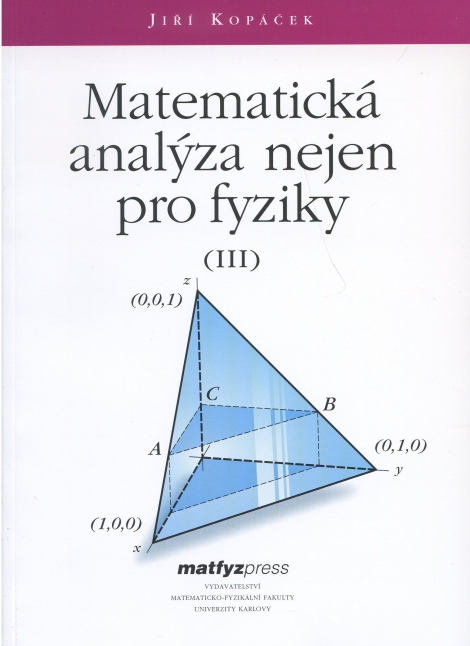 Matematická analýza nejen pro fyziky III. - 