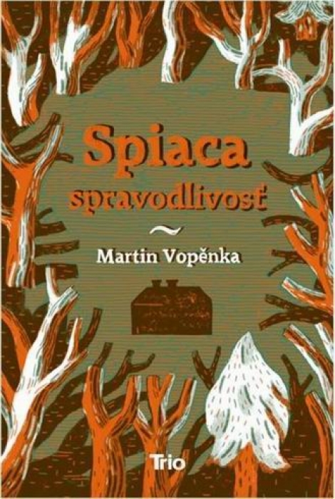 Spiaca spravodlivosť - 