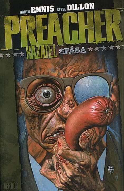 Preacher 7. - Spása - Garth Ennis, Steve Dillon