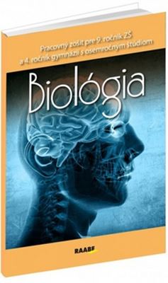 Biológia pre 9. ročník ZŠ a 4. ročník gymnázií s osemročným štúdiom - Eva Ihringová, Jana Višňovská