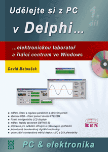 Udělejte si z PC v Delphi..., 1.díl - elektronickou laboratoř a řidicí centrum ve Windows