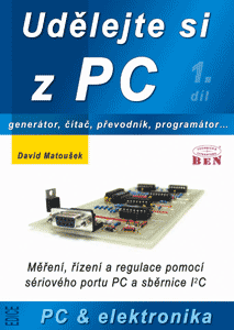 Udělejte si z PC... 1. díl - generátor, čítač, převodník, programátor...