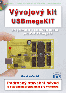 Vývojový kit USBmegaKIT pro AVR ATmega16 - kompletní stavební návod s ovládacím programem pro Windows