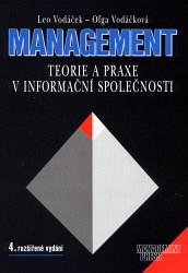 Management - teorie a praxe v informační společnosti