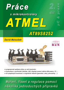 Práce s mikrokontroléry ATMEL AT89S8252 - 2. díl - edice uP a praxe