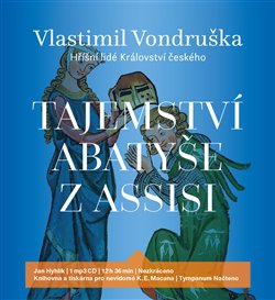 Tajemství abatyše z Assisi (1xaudio na cd - mp3) - Vlastimil Vondruška, Tympanum