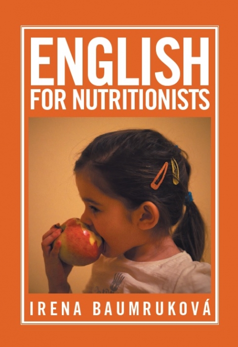 English for nutritionists 1. díl - Irena Baumruková