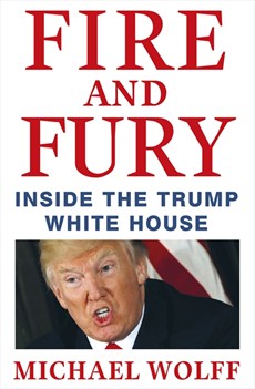 Fire and Fury - Inside the Trump White House