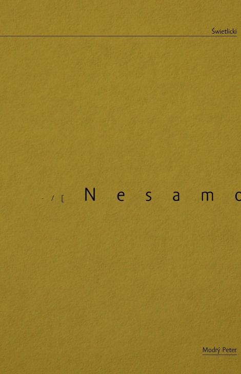 Nesamozrejmé - Marcin Swietlicki