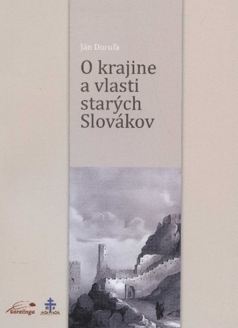 O krajine a vlasti starých Slovákov - 