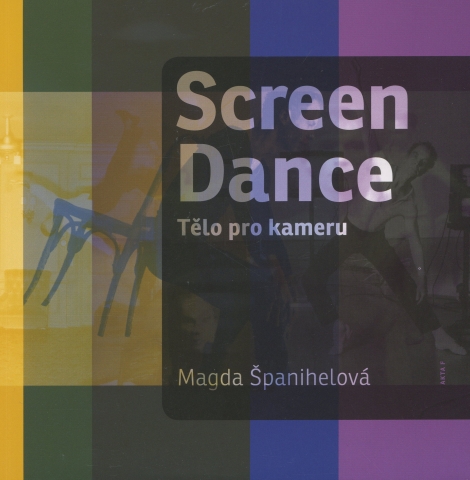 Screen Dance - Magda Španihelová