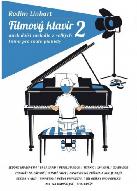 Filmový klavír 2 - aneb další melodie z vellkých filmů pro malé pianisty