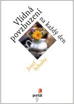 Vlídná povzbuzení na každý den - 