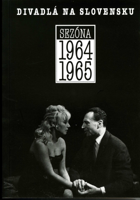 Divadlá na Slovensku sezóna 1964-1965 - 