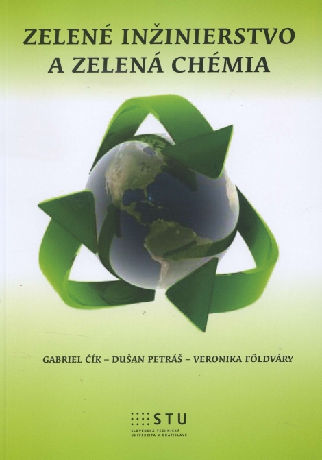 Zelené inžinierstvo a zelená chémia - 