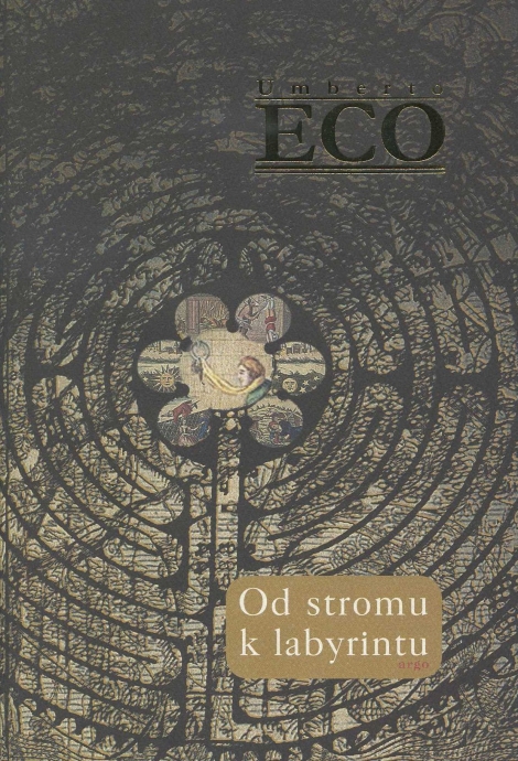 Od stromu k labyrintu - Historické studie o znaku a interpretace