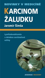 Karcinom žaludku - Lymfadenektomie a detekce sentinelové uzliny