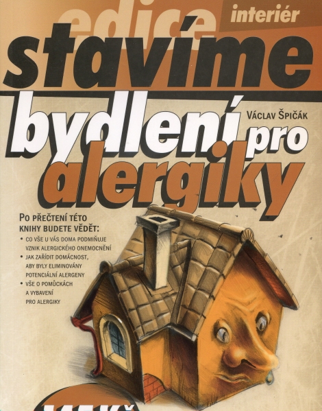 Bydlení pro alergiky - Václav Špičák