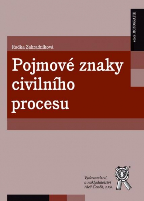 Pojmové znaky civilního procesu - 
