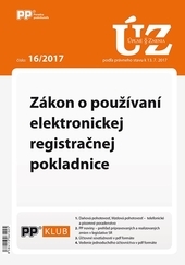 UZZ 16/2017 Zákon o používaní elektronickej registračnej pokladnice