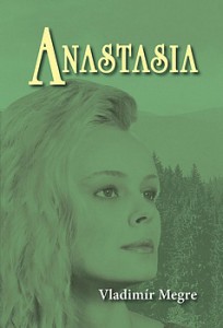 Anastasia - 1. díl - Vladimír Megre