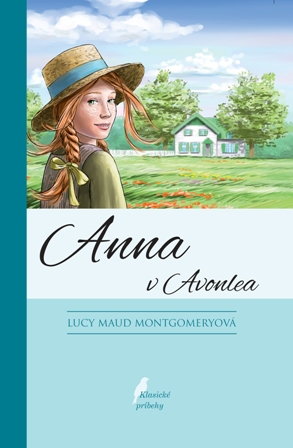 Anna v Avonlea - Anna zo Zeleného domu 2