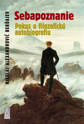 Sebapoznanie - Pokus o filozofickú autobiografiu