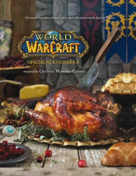 World of WarCraft - Oficiální kuchařka - 