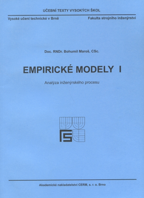 Empirické modely I. - analýza inženýrského procesu