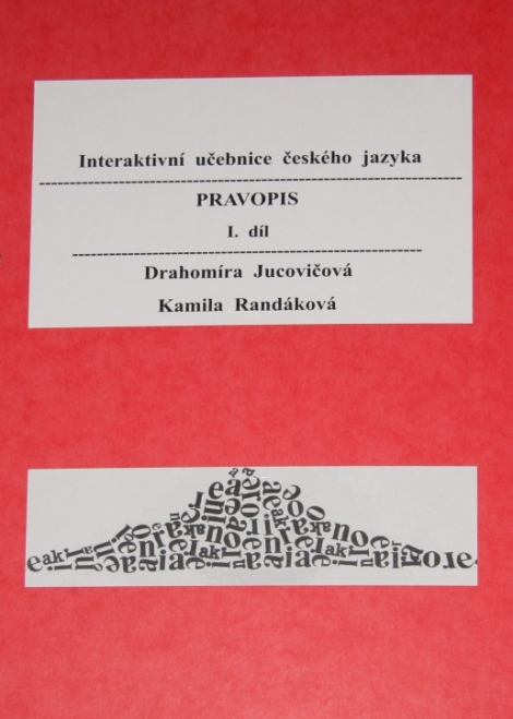 Interaktivní učebnice ČJ - I. díl - pravopis