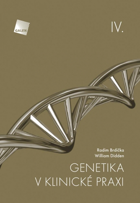 Genetika v klinické praxi IV. - 
