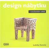Design nábytku v současném světě - Ludvika Kanická