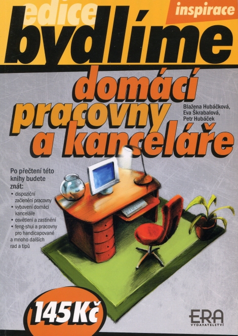 Domácí pracovny a kanceláře - (edice bydlíme)