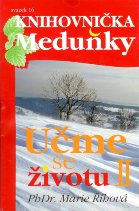 Učme se životu II - Marie Říhová